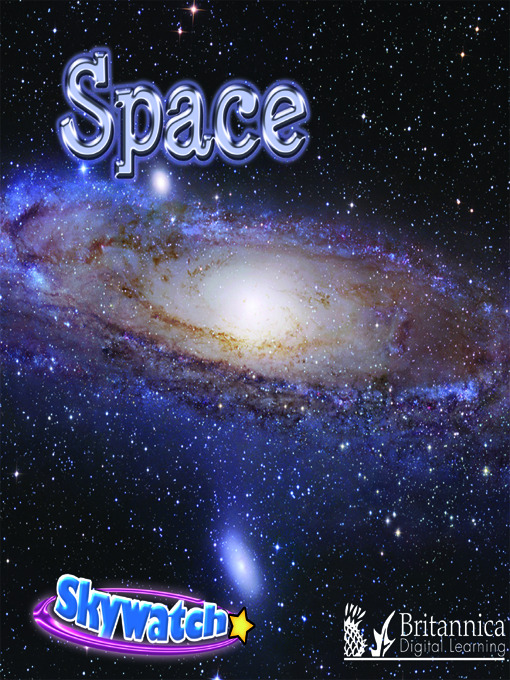 Title details for Space by Britannica Digital Learning - Available